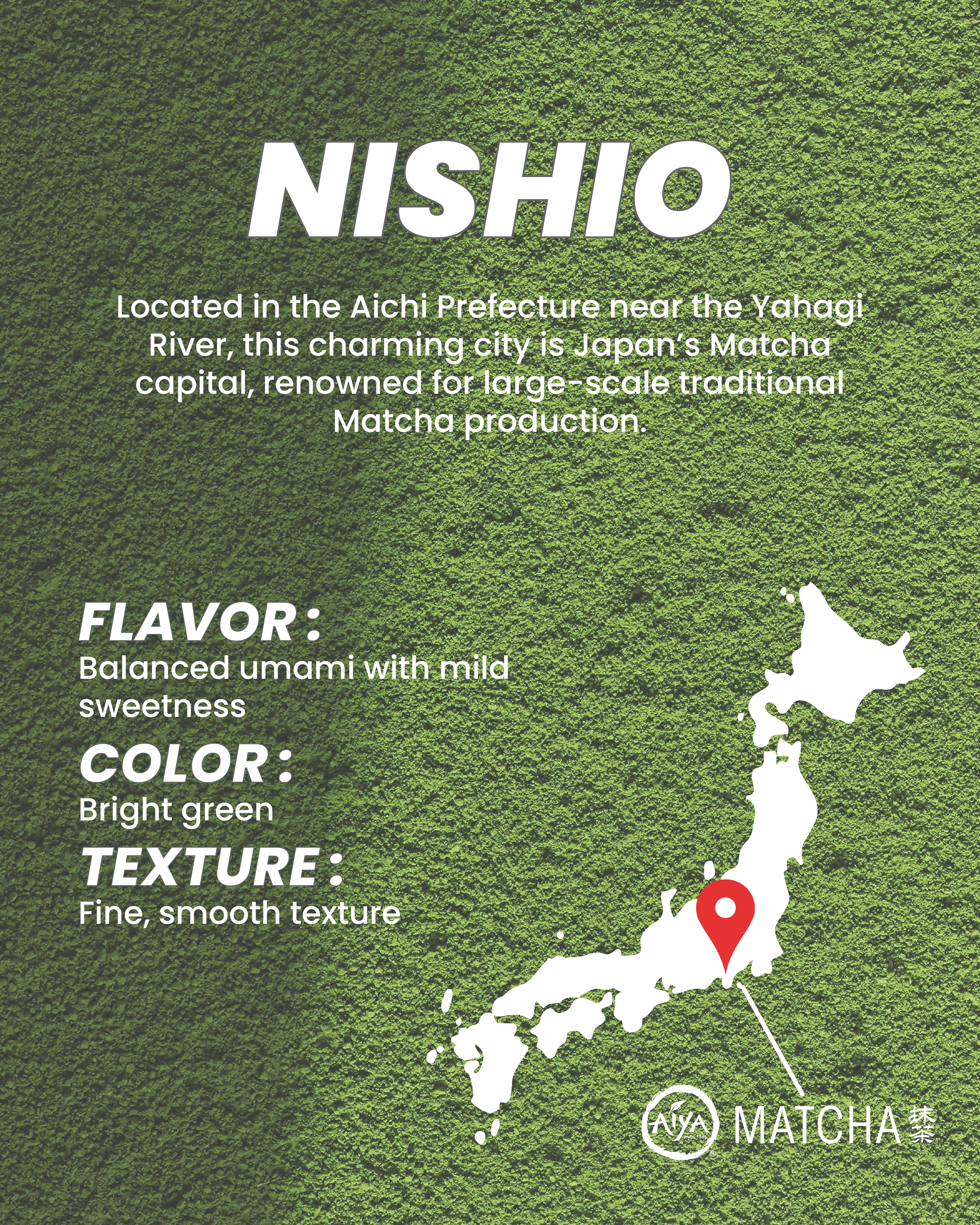 Nishio matcha description with flavor, color, and texture details.